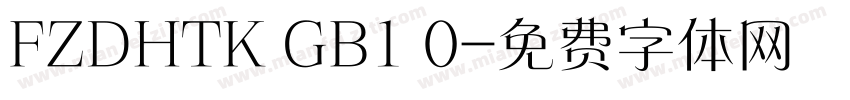 FZDHTK GB1 0字体转换